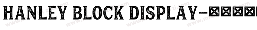 Hanley Block Display字体转换